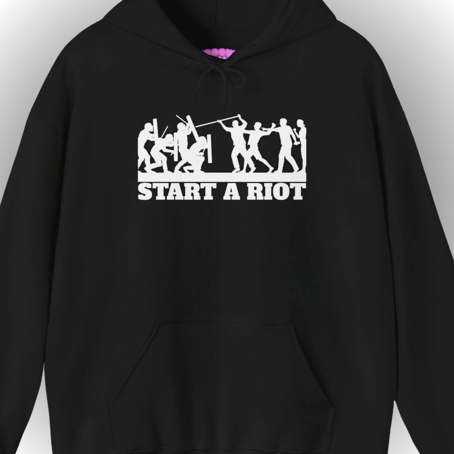 Start a Riot Hoodie