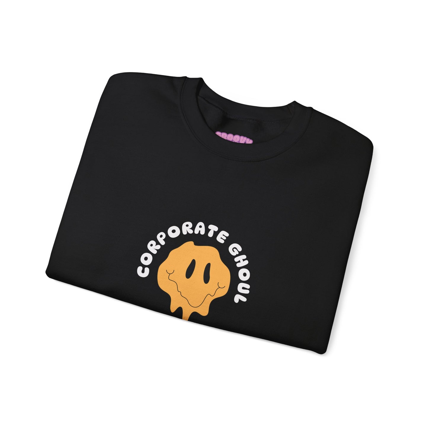 Corporate Ghoul Sweatshirt