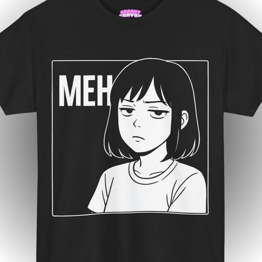 MEH T-Shirt