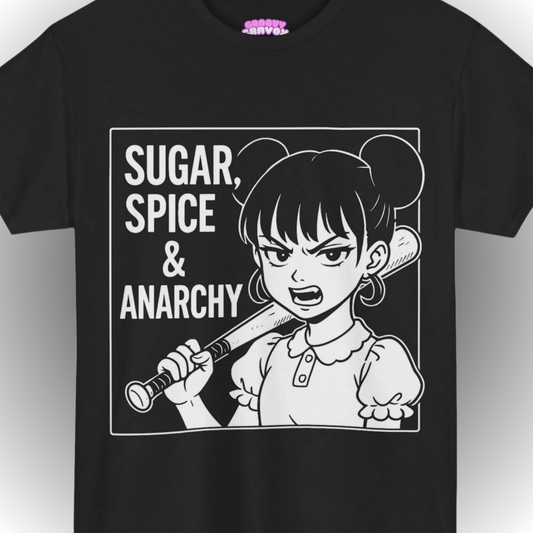 SUGAR SPICE & ANARCHY T-Shirt