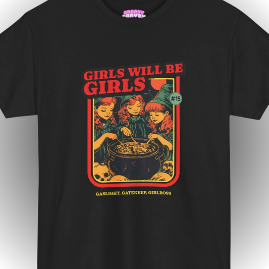 Witchy Girls Will Be Girls T-Shirt