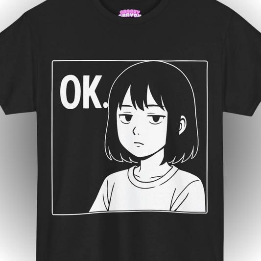 OK. T-Shirt