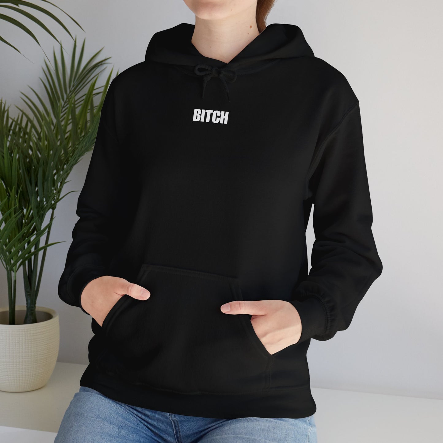 BITCH Hoodie – Bold, Unapologetic Statement