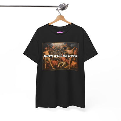 Boys Will Be Boys T-Shirt