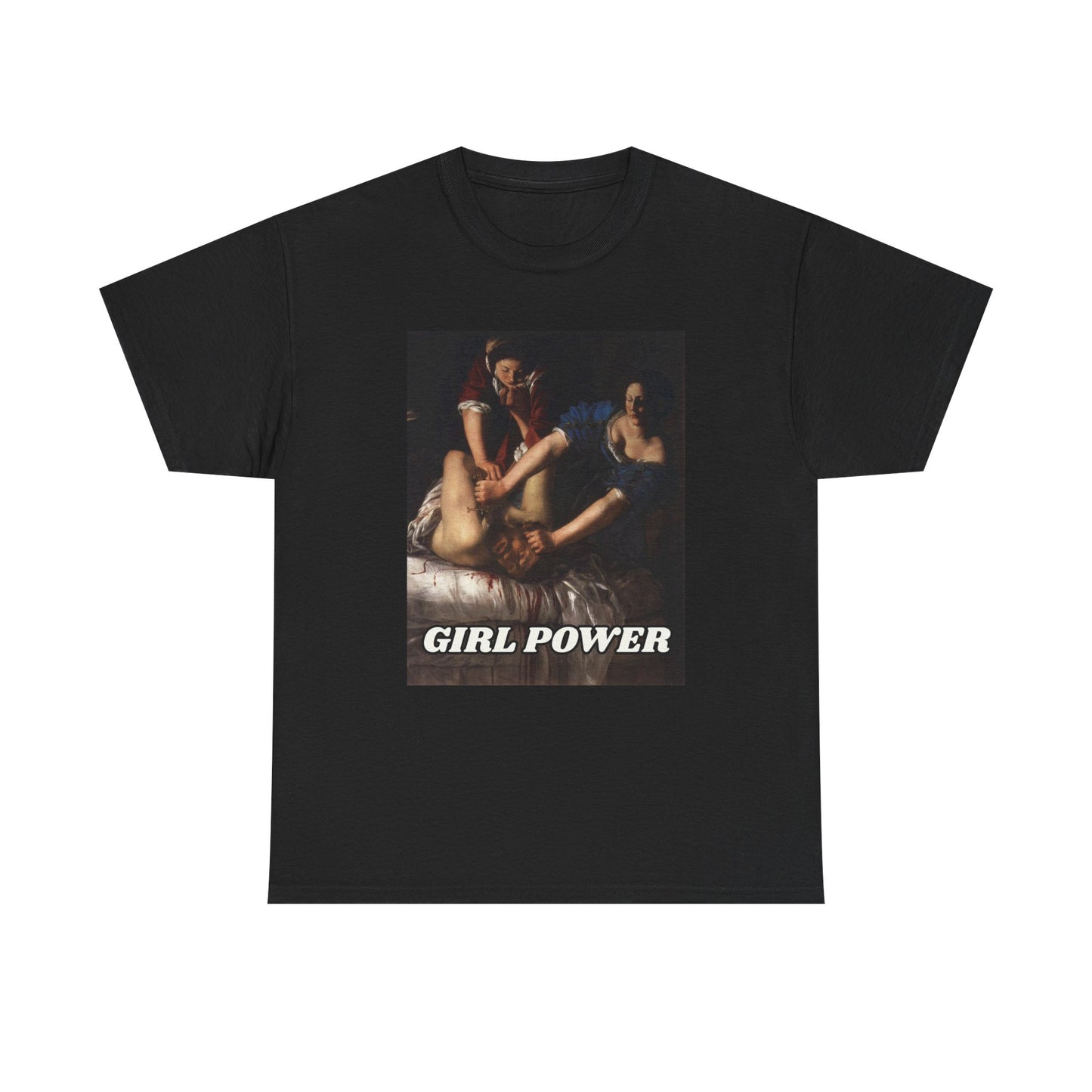 Girl Power T-Shirt – Judith Beheading Holofernes by Artemisia Gentileschi