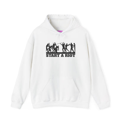 Start a Riot Hoodie