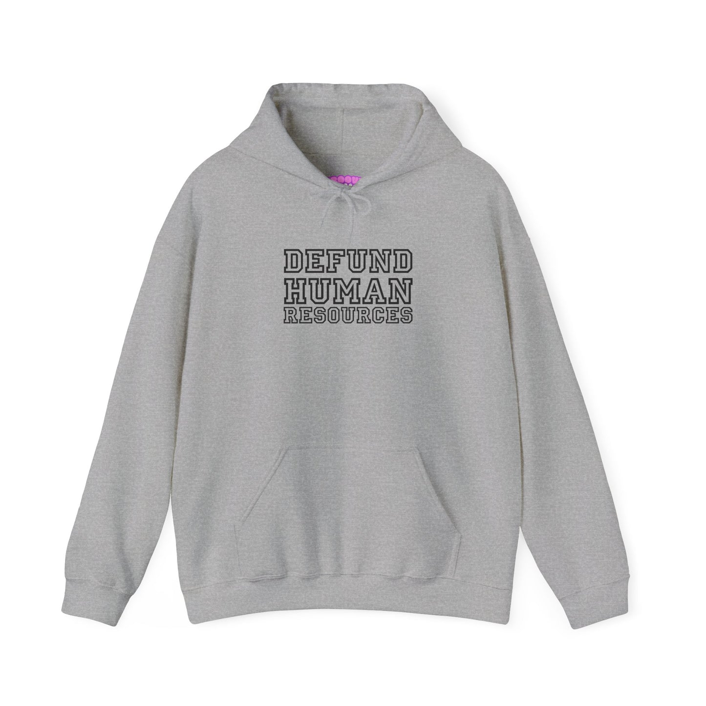 Defund Human Resources Hoodie
