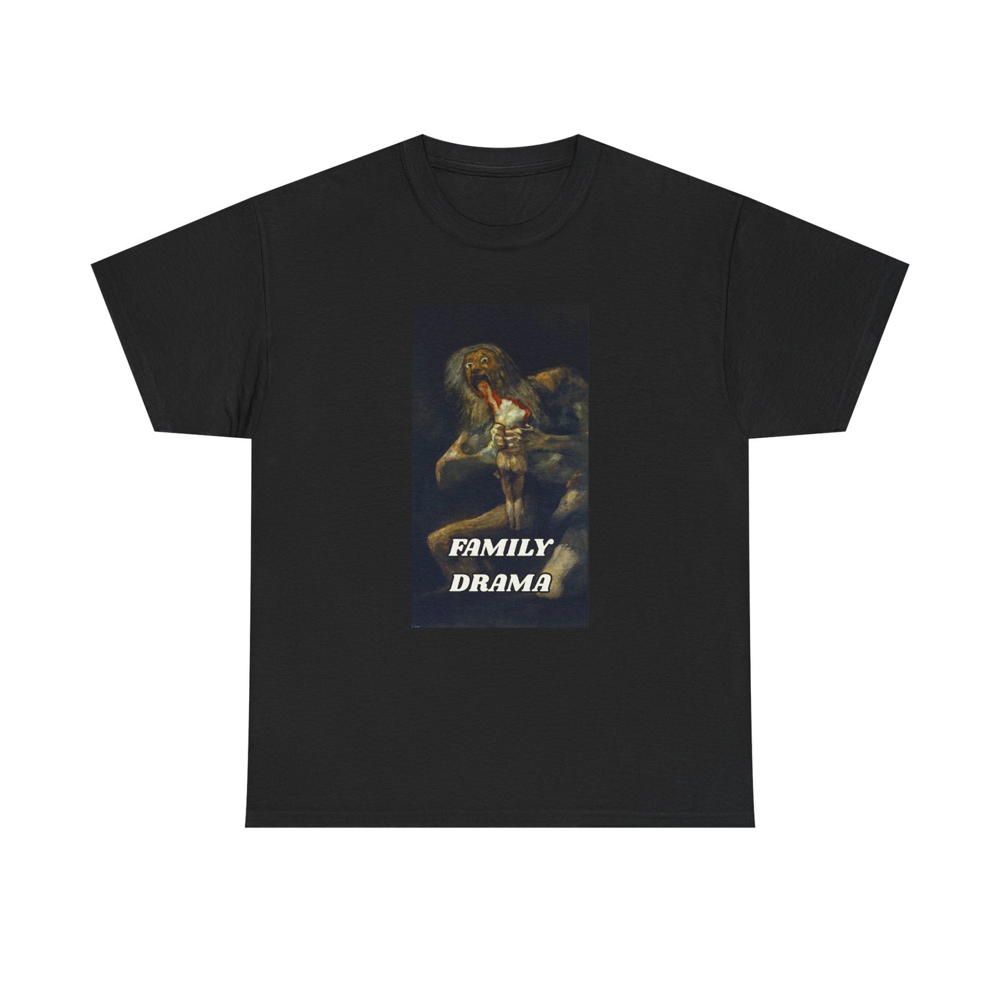 Family Drama T-Shirt – Saturn Devouring His Son by Francisco Goya