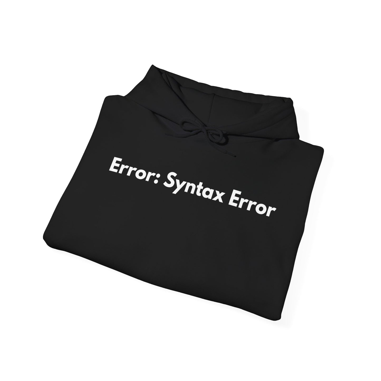 Error: Syntax Error Hoodie – Debug Your Wardrobe