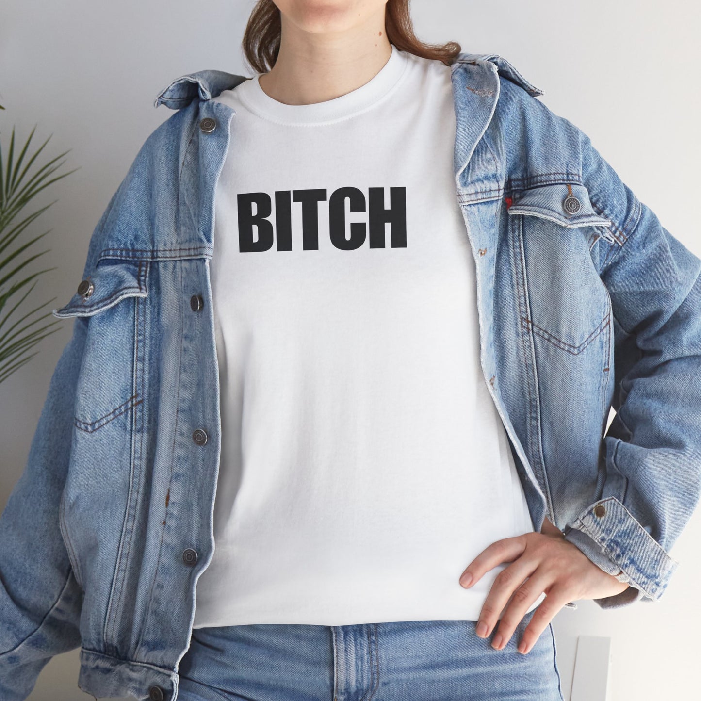 BITCH T-Shirt – Bold, Unapologetic, and Attitude-Packed