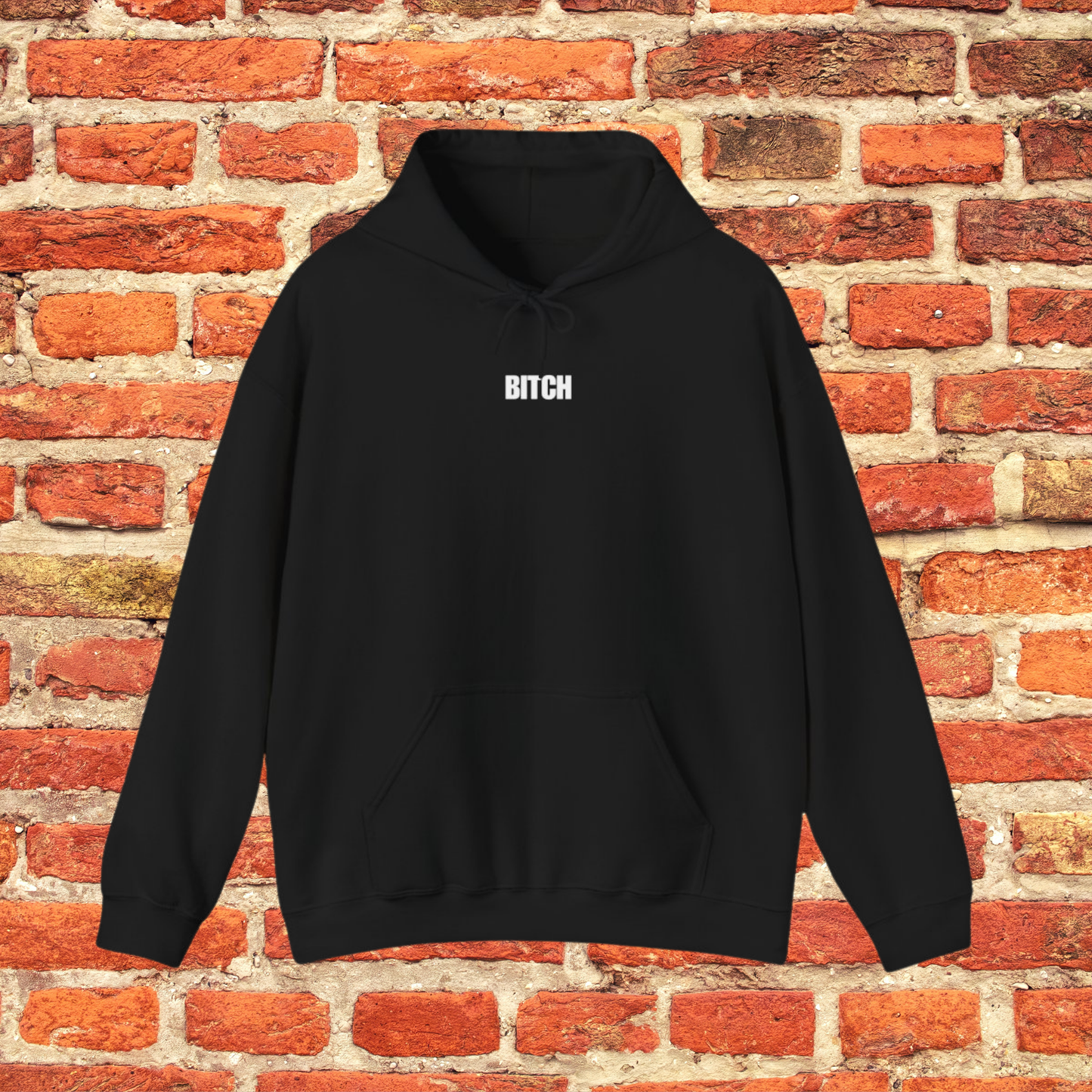 BITCH Hoodie – Bold, Unapologetic Statement