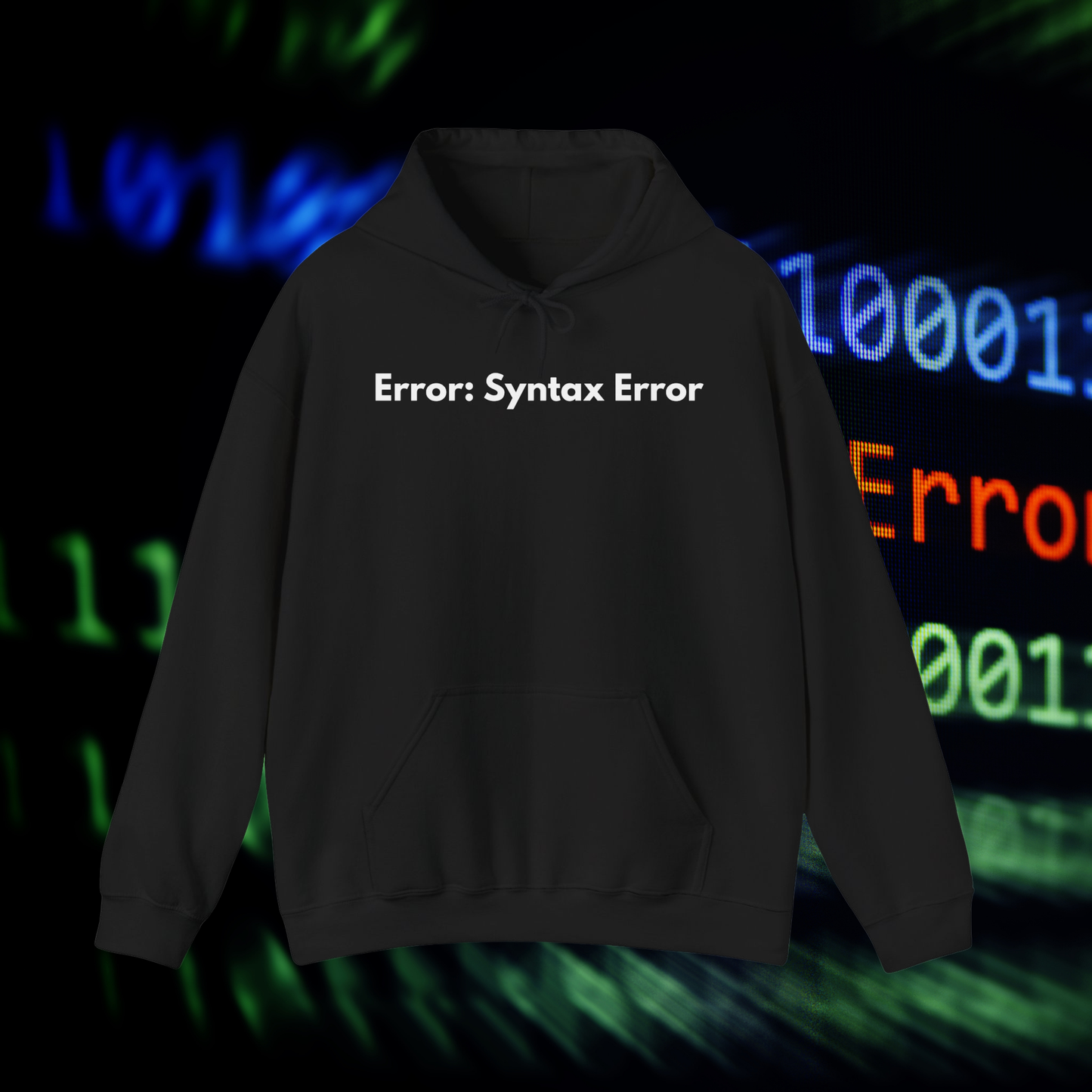 Error: Syntax Error Hoodie – Debug Your Wardrobe